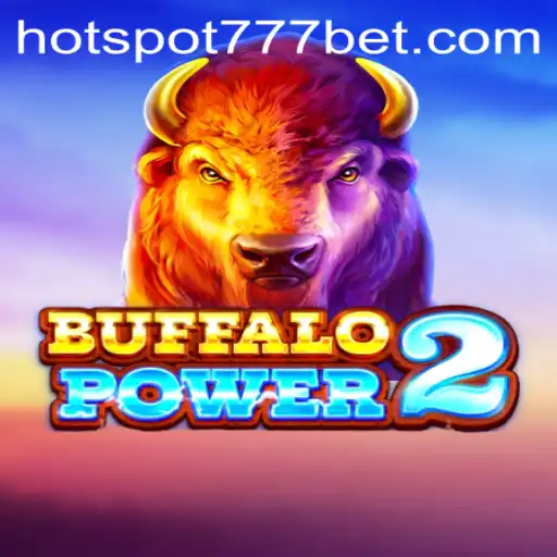 Discovering BuffaloPower2: The Ultimate Adventure in HotSpot777