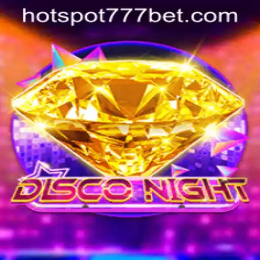 Discovering the Excitement of DiscoNight and HotSpot777