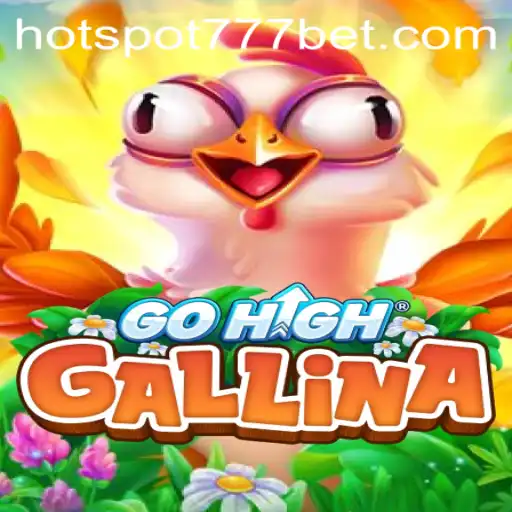 Explore the Thrilling World of GoHighGallina