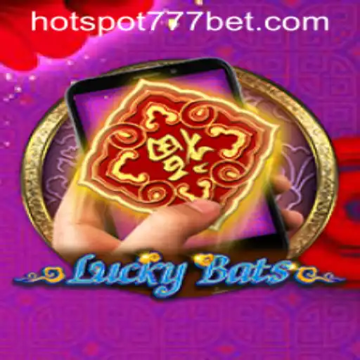 Explore the Exciting World of LuckyBatsM and HotSpot777