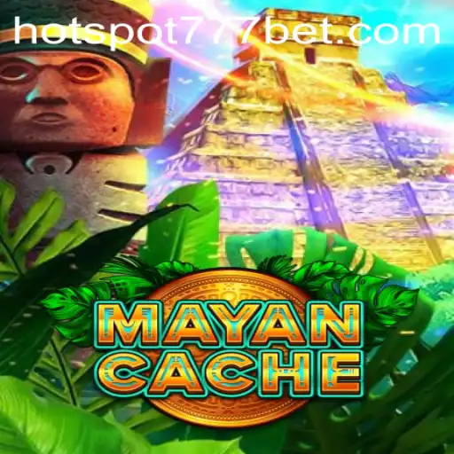 Exploring the Thrills of MayanCache with HotSpot777