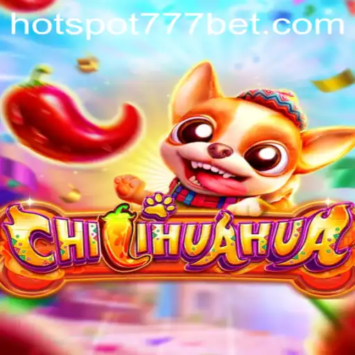 CHILIHUAHUA: A Spicy New Game Experience with HotSpot777