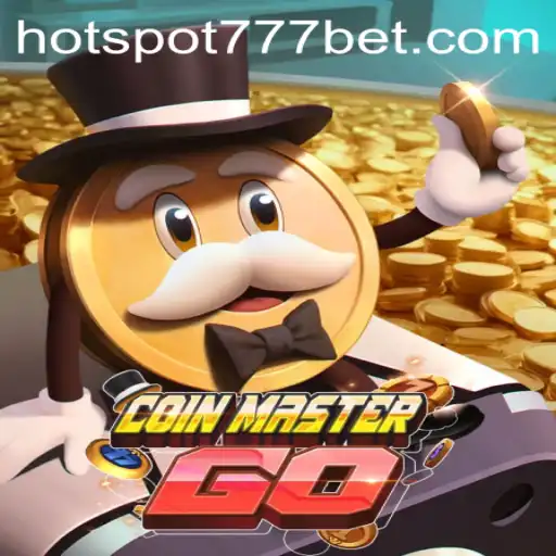 Discover the Thrilling World of CoinMasterGO and HotSpot777