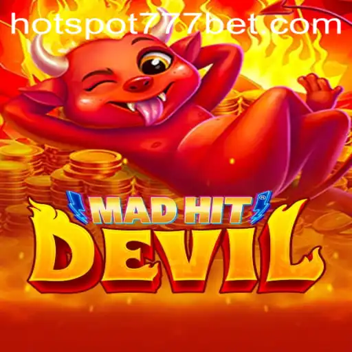 MadHitDevil: A Thrilling Dive Into the Infernal HotSpot777