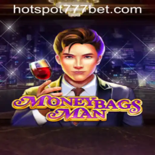 Dive into the Exciting World of MoneybagsMan: Unveiling HotSpot777