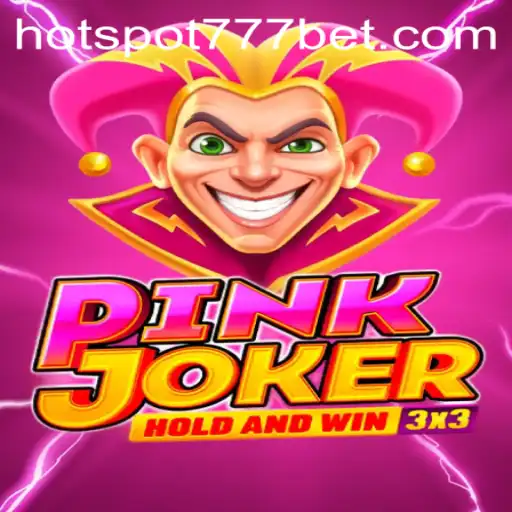 Exploring the World of Pinkjoker: The Ultimate Guide to HotSpot777