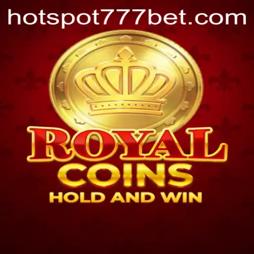 RoyalCoins: Exploring the Realm of Wealth with HotSpot777