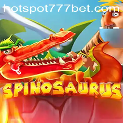 Exploring the Thrills of Spinosaurus: The HotSpot777 Experience