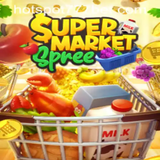 Exploring the Thrills of SupermarketSpree and HotSpot777